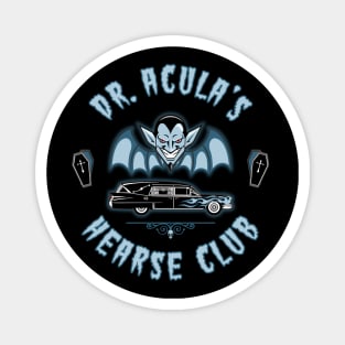 DR. ACULA'S - HEARSE CLUB Magnet